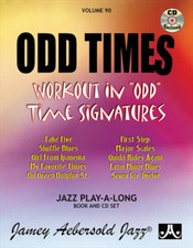 JAMEY AEBERSOLD PLAY-ALONG BOOK/CD VOL. 90 ODD TIMES WORKOUT ODD TIME SINGATURES