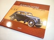 LIVRE  LA RENAULT JUVA 4  DE MON PERE