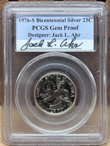 1976-S 25c Silver Bicentennial Quarter PCGS Gem Proof Jack L. Ahr Signed Label