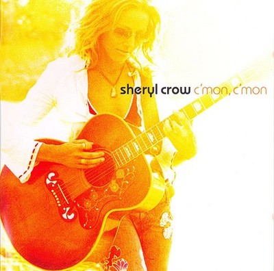 Sheryl Crow - C'mon C'mon - CD Album RE