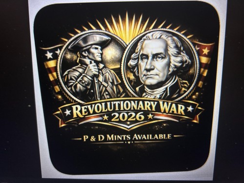 2026 P&D Revolutionary War Quarter Set BU Uncirculated right from Roll Beauties"
