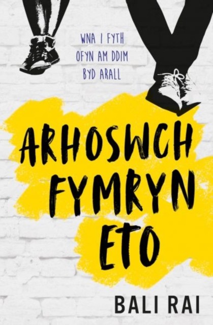 Darllen yn Well: Arhoswch Fymryn Eto by Bali Rai (Paperback Book)