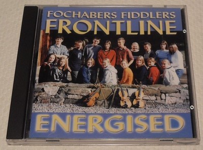 Fochabers Fiddlers Frontline - Energised 1999 Ross CDGR 169 CD