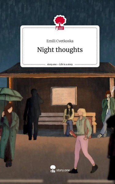 Night Thoughts. Life Is A Story - Story.One | Emili Cvetkoska | Englisch | Buch-image
