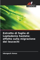 Idongesit Amos | Estratto Di Foglie Di Leptadenia Hastata | Taschenbuch (2025)