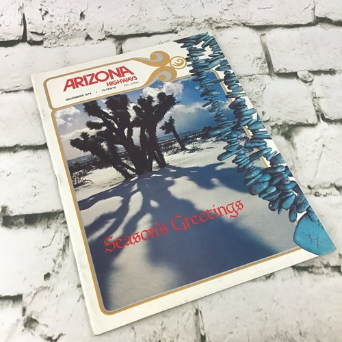 Arizona Highways Seasons Greetings December Issue Vintage 1974 - Picture 1 of 5