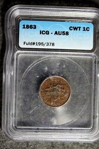 1863 - ICG AU58 CIVIL WAR TOKEN!!  #B23730