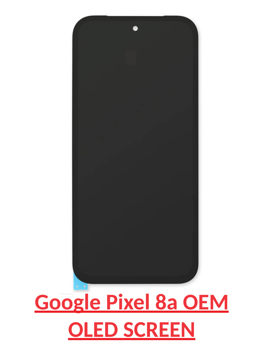 OEM Google Pixel 8A OLED LCD Display Touch Screen Assembly