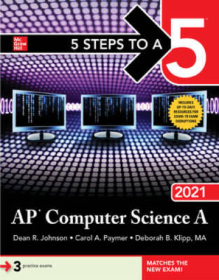 5 Steps to a 5: AP Computer Science A 2021 - Paperback By Johnson, Dean - GOOD