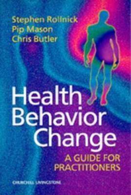 Health Behavior Change: A Guide for Practitioners, 1e - Paperback - GOOD