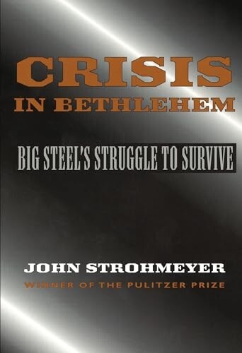 Crisis In Bethlehem by John Strohmeyer (Paperback, 1994)