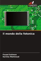 Fouad Soliman (U. A.) | Il Mondo Della Fotonica | Taschenbuch | Italienisch