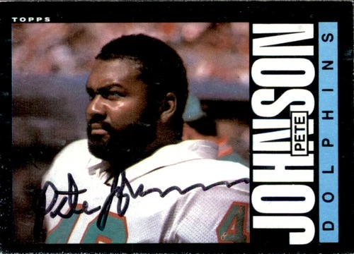 Pete Johnson Signed Auto 1985 Topps Football Card Miami Dolphins