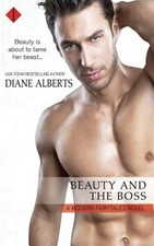 Beauty and the Boss by Alberts, Diane, Brand New, Free shipping in the US