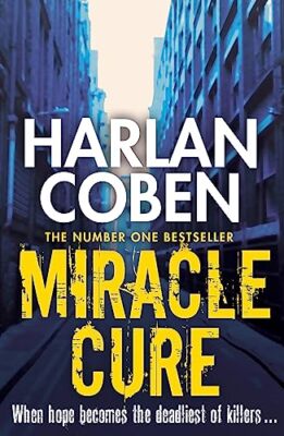 Miracle Cure: They were looking for a miracle cure, but instead they found a ...