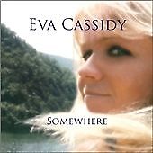 EVA CASSIDY - SOMEWHERE - NEW / SEALED CD - ALBUM