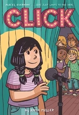 Click (A Click Graphic Novel) by Miller, Kayla