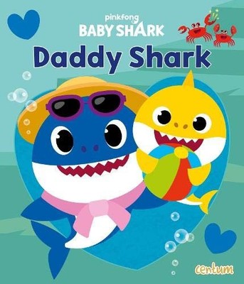 Baby Shark: Daddy Shark by Centum Books Ltd 1913265862 FREE Shipping