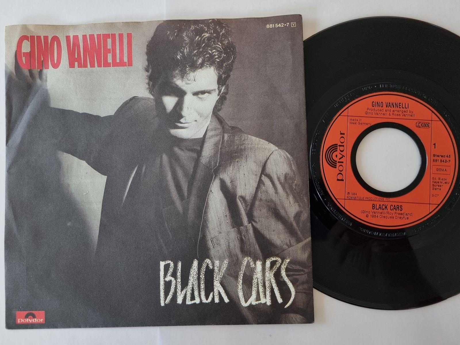 7"" Single Gino Vannelli - Black cars Vinyl Germany