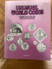 Unusual World Coins; Companion Listing Price Guide Of Novel Non-circulating Coin