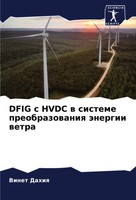 Dfig S Hvdc W Sisteme Preobrazowaniq äNergii Wetra Vinet Dahiq Taschenbuch 2024