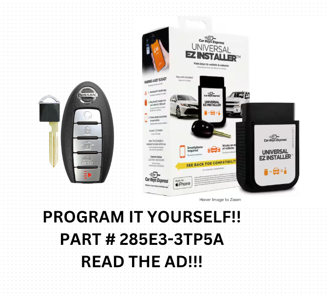 DIY BUNDLE OF OEM 13-15NISSAN ALTIMA SMART KEY 285E3-3TP5A TOOL INCLUDED!!