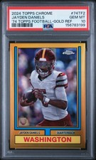 2024 TOPPS CHROME 1974 FOOTBALL GOLD REFRACTOR JAYDEN DANIELS RC 13/50 PSA 10
