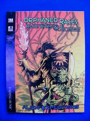 Orphaned Races Ascorbites & Hironem - Fading Suns - Holistic Designs - VG+
