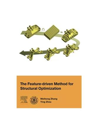 The Feature-Driven Method for Structural Optimization, Weihong 