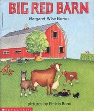 Big Red Barn - Paperback By Margaret Wise Brown - GOOD