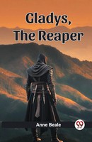Gladys, The Reaper | Anne Beale | Taschenbuch | Englisch | 2024 | Double9 Books