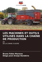 Bruno FáBio Mariano (U. A.) | Les Machines Et Outils UtilisÉS Dans La ChaÎNe...