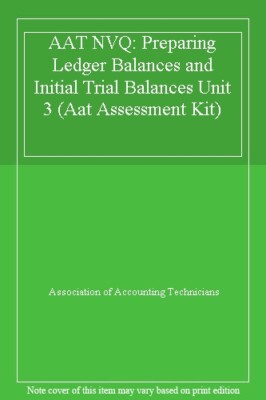 Aat Foundation Stage Unit 3 - Preparing Ledger Balances . Pb (Aa