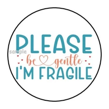 30 FRAGILE ENVELOPE SEALS LABELS STICKERS 1.5" ROUND BE GENTLE