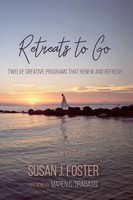 Susan J. Foster | Retreats To Go | Taschenbuch | Englisch (2018)
