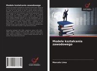 Modele Kszta¿Cenia Zawodowego Marcelo Lima Taschenbuch Polnisch 2021