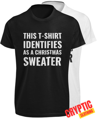 This T-Shirt Identifies As A Christmas Sweater Ugly Holiday Grinch Christmas Pun