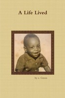 E. Green | A Life Lived | Taschenbuch | Englisch (2013) | [.]