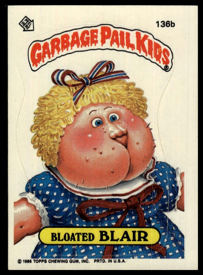 1986 Topps Garbage Pail Kids Series 4 #136b Bloated Blair