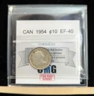 1954  Coin Mart Graded Canadian,  10  Cent, **EF-40**
