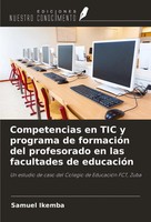 Competencias En TIC Y Programa De FormacióN Del Profesorado En Las Facultades...