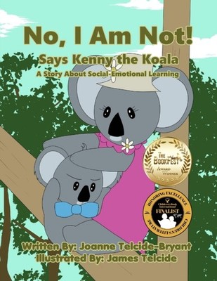 Telcide-Bryant - No I Am Not! Says Kenny the Koala - New paperback or - X555z