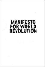 Manifesto for World Revolution - GOOD
