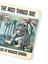 Maurice Sendak / WHERE THE WILD THINGS ARE 1st Edition 1963