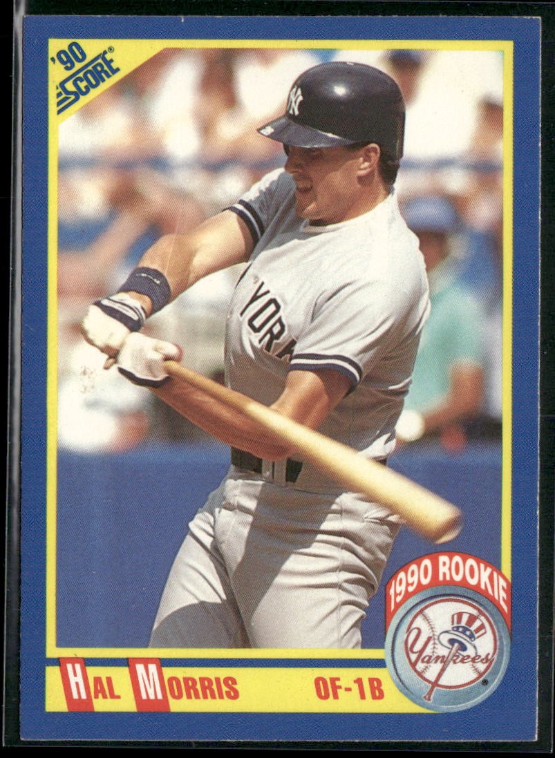 Hal Morris 1990 Score #602 New York Yankees