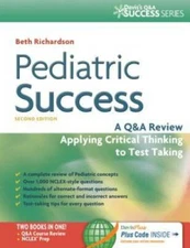 Pediatric Success: A Q&A Review Applying Critical Thinking to Test Taking - GOOD