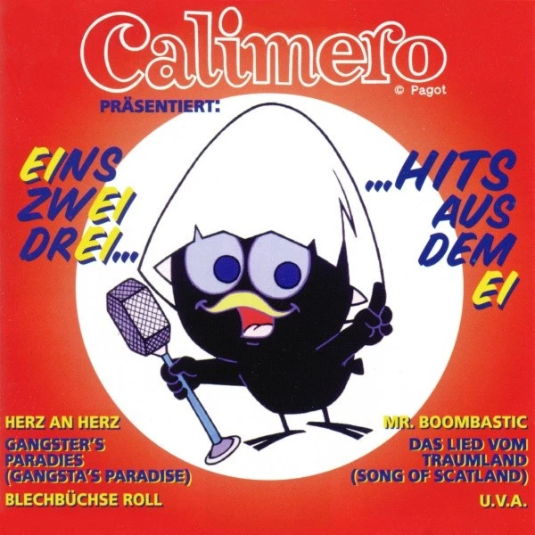 Unknown Artist - Calimero Präsentiert: Eins Zwei Drei ... Hits Aus Dem Ei | CD G