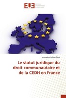 Mamadou Falilou Diop | Le Statut Juridique Du Droit Communautaire Et De La...