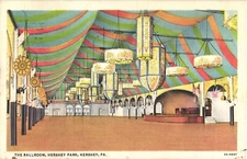 Hershey Pennsylvania The Ballroom Hershey Park Postcard