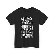 Funny Math  Science T-Shirt   Nerdy Physics Chemistry STEM Tee